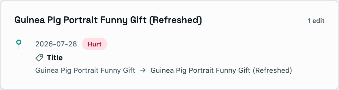 A listing's detected title change, its before and after, marked Hurt against the rest of the shop.