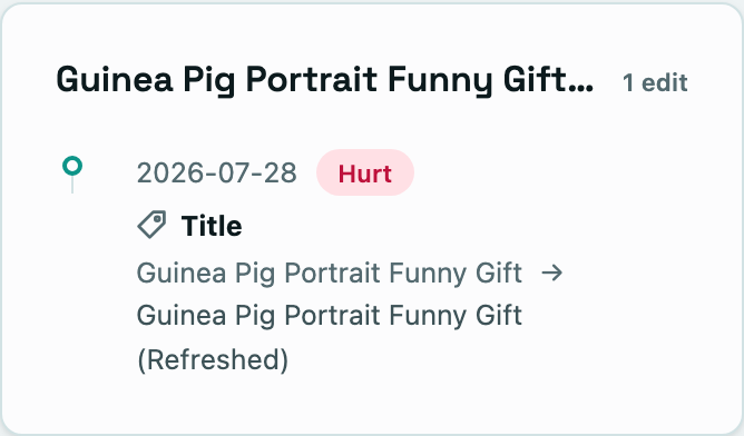 A listing's detected title change, its before and after, marked Hurt against the rest of the shop.